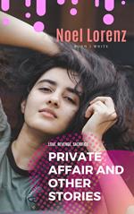 Private Affair and Other Stories