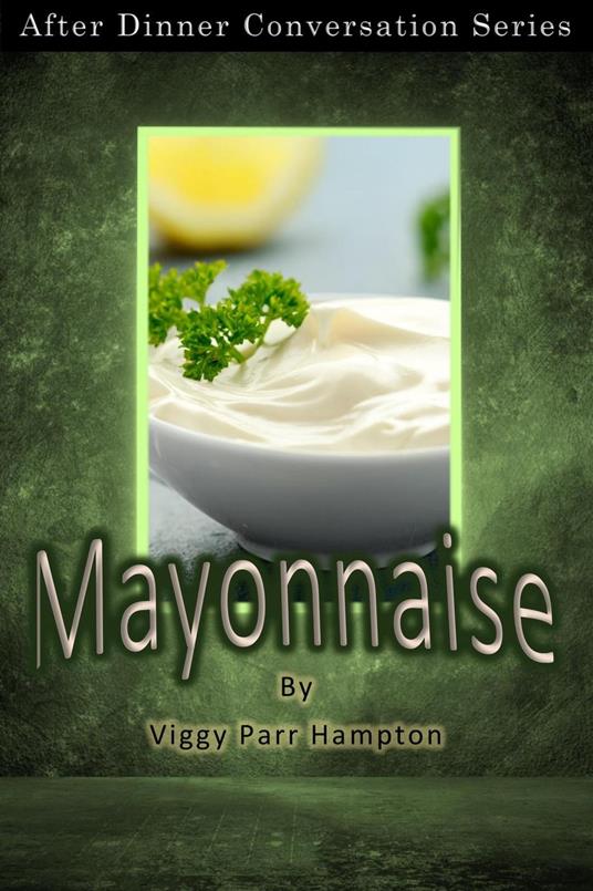 Mayonnaise