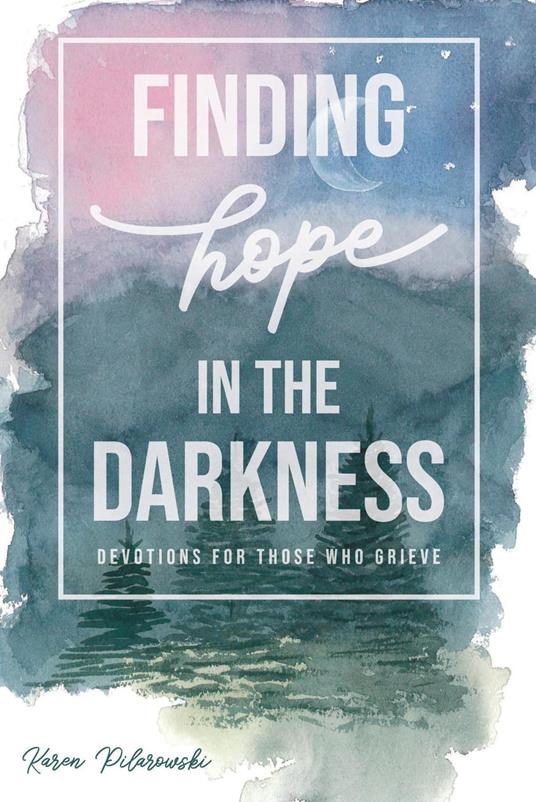 Finding Hope in the Darkness