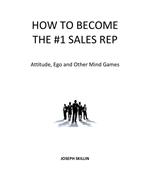 How to Become the #1 Sales Rep