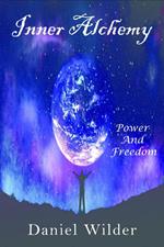 Inner Alchemy: Power and Freedom