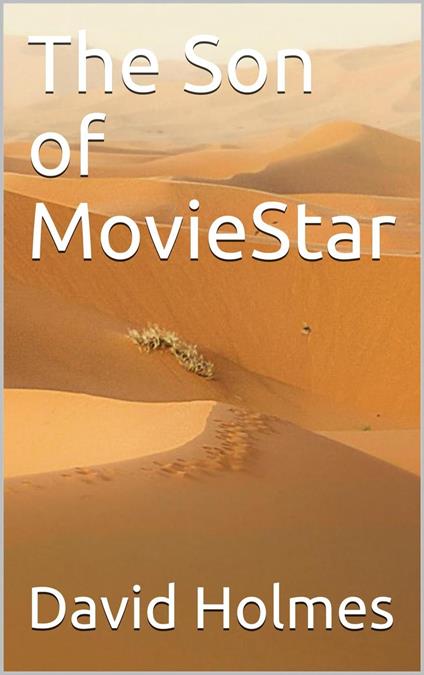 The Son of MovieStar