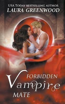 Forbidden Vampire Mate - Laura Greenwood - cover