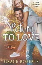 Return To Love