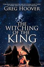 The Witching of the King