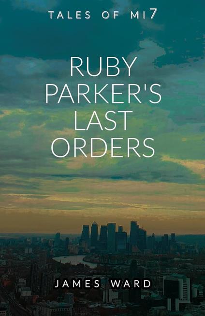 Ruby Parker's Last Orders