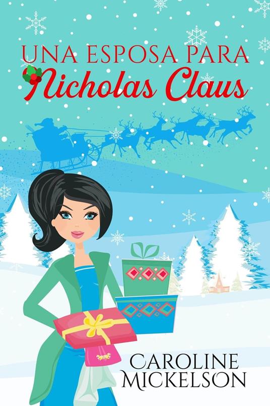 Una esposa para Nicholas Claus