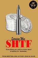 Surviving When SHTF