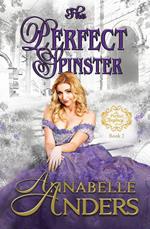 The Perfect Spinster