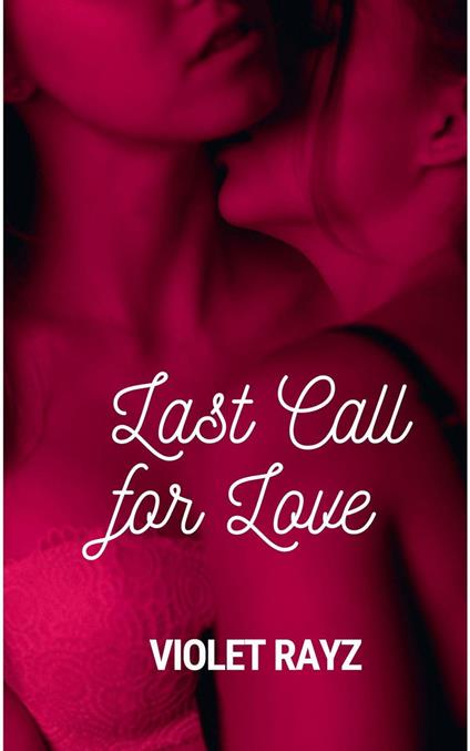 Last Call For Love