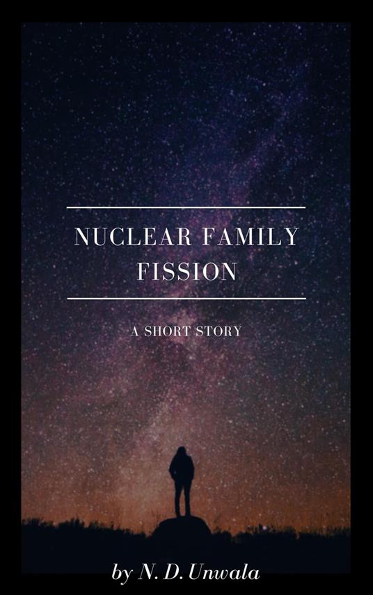 Nuclear Family Fission