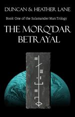 The Morq'Dar Betrayal