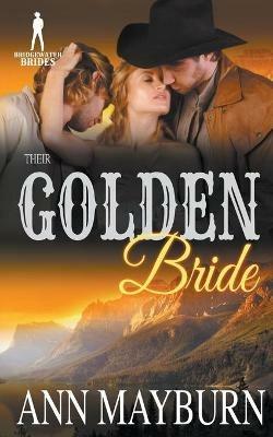 Their Golden Bride - Ann Mayburn,Bridgewater Brides - cover