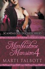 Marblestone Mansion, Book 4