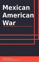 Mexican American War