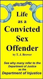 Life as a Convicted Sex Offender