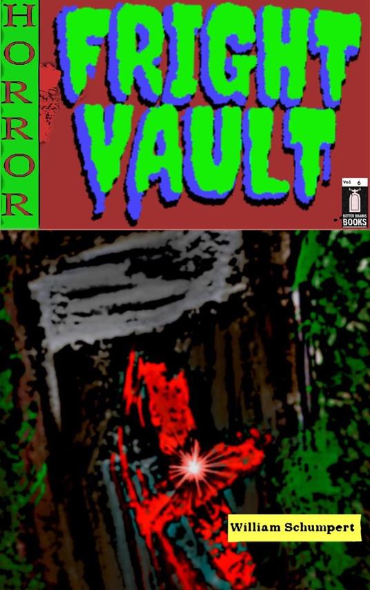 Fright Vault Volume 6