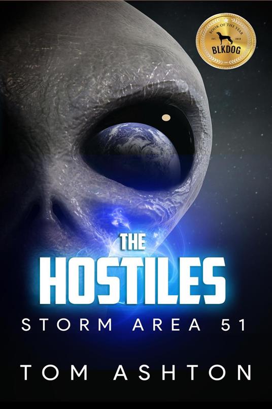 The Hostiles: Storm Area 51