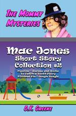 The Mommy Mysteries Collection #2