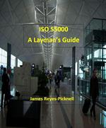 ISO 55000: A Layman's Guide