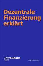 Dezentrale Finanzierung erklärt