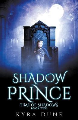 Shadow Prince - Kyra Dune - cover