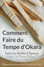 Comment Faire du Tempe d'Okara