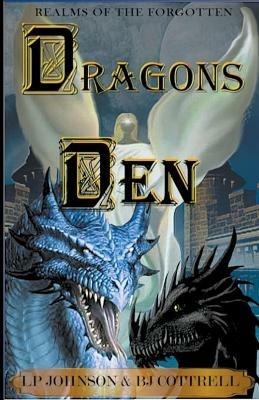 Dragons Den - Lp Johnson,Bj Cottrell - cover