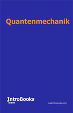 Quantenmechanik