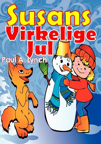 Susans Virkelige Jul - Paul A. Lynch - ebook
