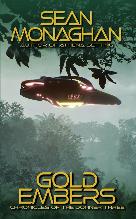 Gold Embers - Sean Monaghan - ebook