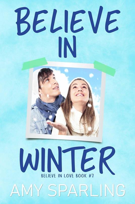 Believe in Winter - Amy Sparling - ebook