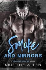 Smoke and Mirrors