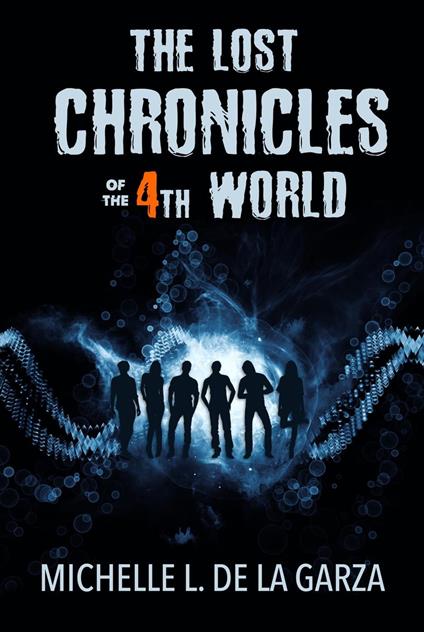 The Lost Chronicles of the 4th World