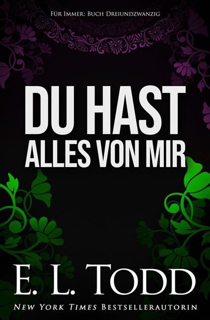 Du hast alles von mir