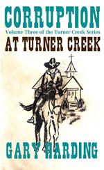 Corruption at Turner Creek