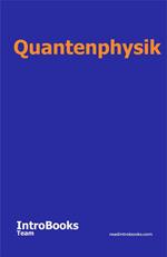 Quantenphysik