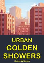 Urban Golden Showers