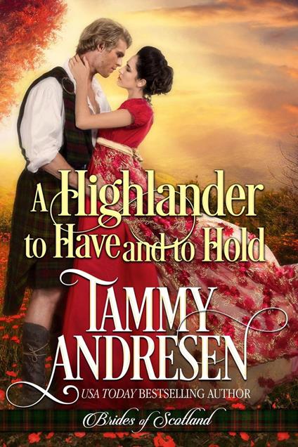 A Highlander to Have and to Hold