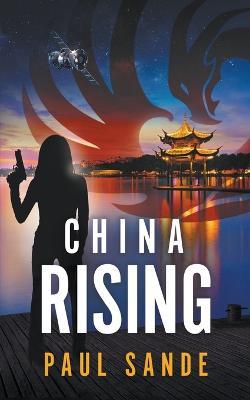 China Rising - Paul Sande - cover