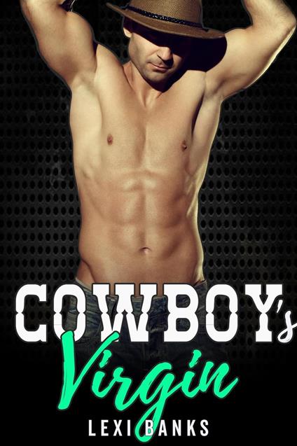 Cowboy's Virgin