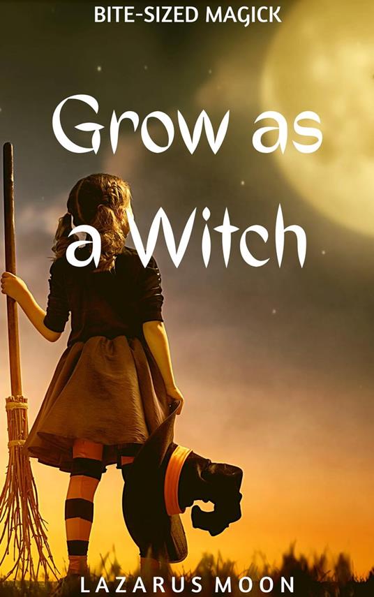 Grow as a Witch