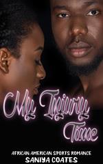 My Injury Time: African American Sports Romance