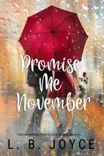 Promise Me November