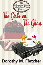 The Girls on the Ghan