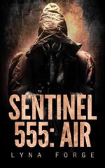 Sentinel 555: AIR