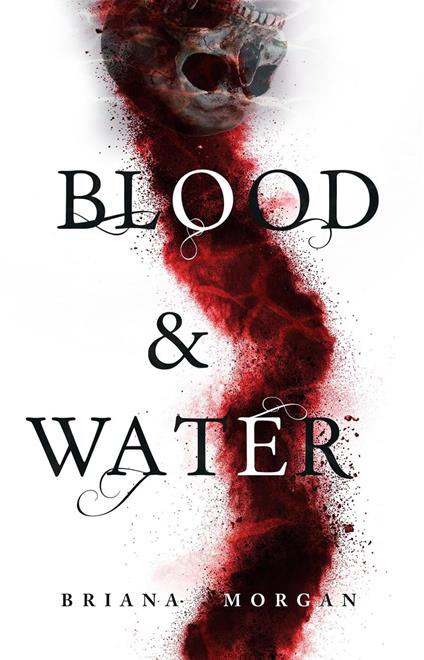 Blood and Water - Briana Morgan - ebook