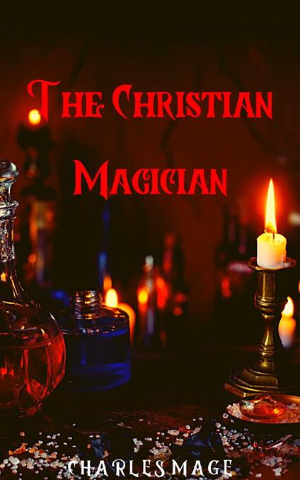 The Christian Magician