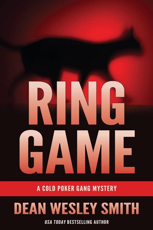 Ring Game: A Cold Poker Gang Mystery