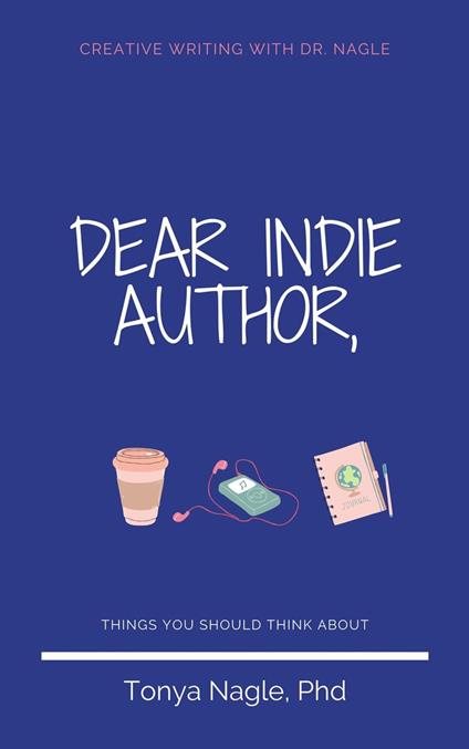 Dear Indie Author